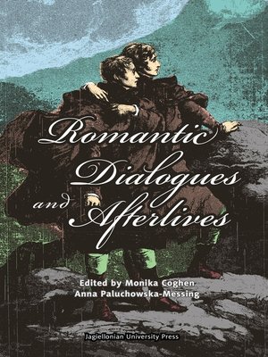 cover image of Romantic Dialogues and Afterlives